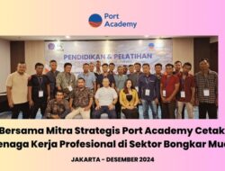 Mitra Strategis Port Academy: Cetak Tenaga Profesional BM